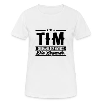 Man Myth Legend Tim - Women's Breathable T-Shirt - white - Front - AI Model Female 172 dark (172cm)