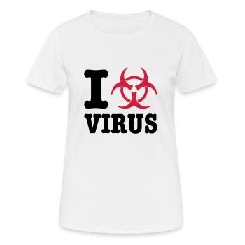 I Love Virus - Frauen T-Shirt atmungsaktiv - Weiß - Vorne - AI Model Female 172 dark (172cm)