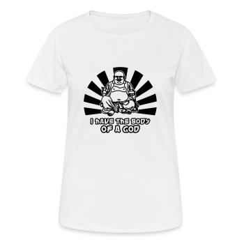 I have the body of a God - of whom are obese - - Women's Breathable T-Shirt - white - Front - AI Model Female 172 dark (172cm)