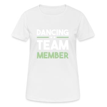 Dancing Team - Frauen T-Shirt atmungsaktiv - Weiß - Vorne - AI Model Female 172 dark (172cm)