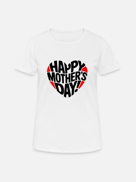 Happy Mother's Day - Women's Breathable T-Shirt - white