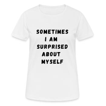 me surprendre noir sur blanc - T-shirt respirant Femme - blanc - Devant - AI Model Female 172 dark (172cm)