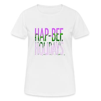drôle de citation abeille produit barbe gang bday - T-shirt respirant Femme - blanc - Devant - AI Model Female 172 dark (172cm)