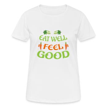 Gut essen und wohlfühlen - Frauen T-Shirt atmungsaktiv - Weiß - Vorne - AI Model Female 172 dark (172cm)