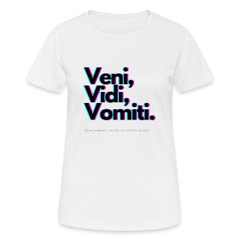 Funny quote from Julius Caesar - Veni, Vidi, Vomiti - Women's Breathable T-Shirt - white - Front - AI Model Female 172 dark (172cm)
