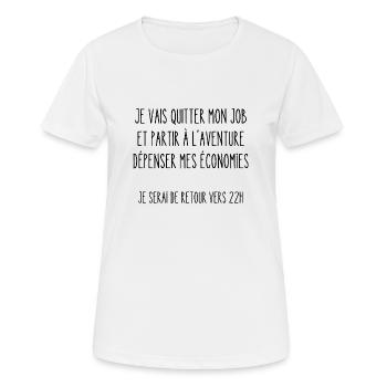je vais quitter mon job - T-shirt respirant Femme - blanc - Devant - AI Model Female 172 dark (172cm)
