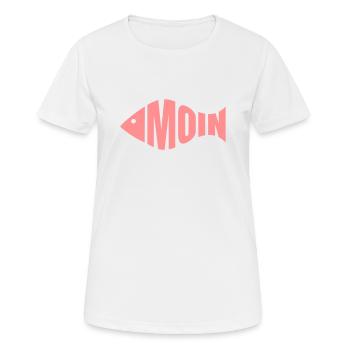 Moin - Fischkopf - Frauen T-Shirt atmungsaktiv - Weiß - Vorne - AI Model Female 172 dark (172cm)