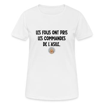 les fous ont pris les commandes de l'asile - T-shirt respirant Femme - blanc - Devant - AI Model Female 172 dark (172cm)