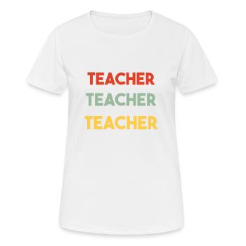 Teacher Retro Style - Frauen T-Shirt atmungsaktiv - Weiß - Vorne - AI Model Female 172 dark (172cm)