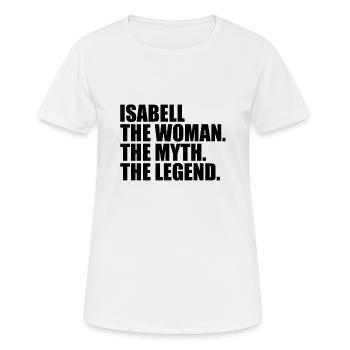 Femme Mythe Légende Nom Isabell - T-shirt respirant Femme - blanc - Devant - AI Model Female 172 dark (172cm)