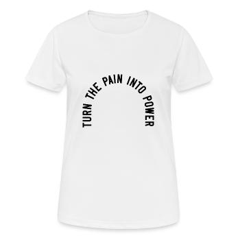Transformez la douleur en puissance - T-shirt respirant Femme - blanc - Devant - AI Model Female 172 dark (172cm)