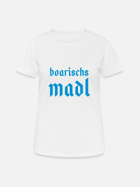boarischs Madl - Frauen T-Shirt atmungsaktiv - Weiß