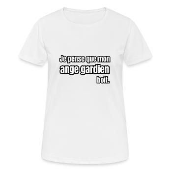 je pense que mon ange gardien boit - T-shirt respirant Femme - blanc - Devant - AI Model Female 172 dark (172cm)