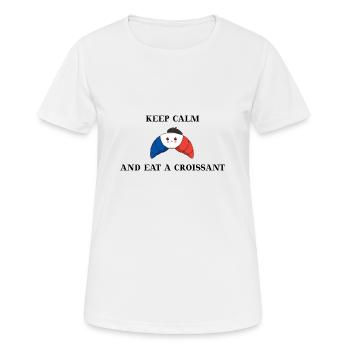 Keep calm France croissant gift idea funny - Women's Breathable T-Shirt - white - Front - AI Model Female 172 dark (172cm)