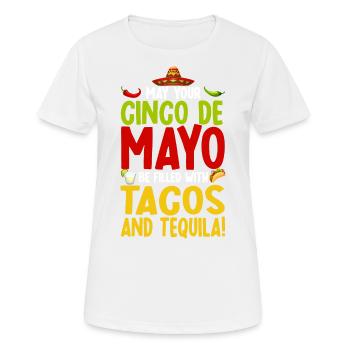 Viva Mexico Cinco De Mayo Party 5 De Mayo Geschenk - Frauen T-Shirt atmungsaktiv - Weiß - Vorne - AI Model Female 172 dark (172cm)