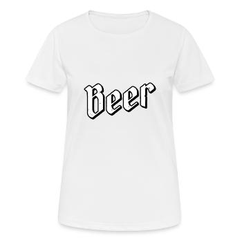 Beer - Frauen T-Shirt atmungsaktiv - Weiß - Vorne - AI Model Female 172 dark (172cm)