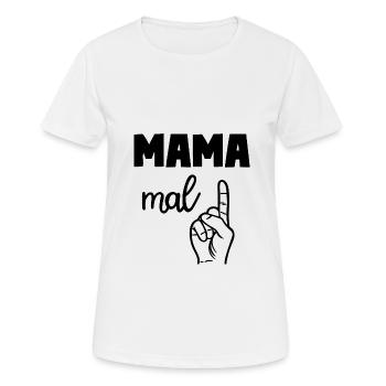 Mama Mal Eins - Frauen T-Shirt atmungsaktiv - Weiß - Vorne - AI Model Female 172 dark (172cm)