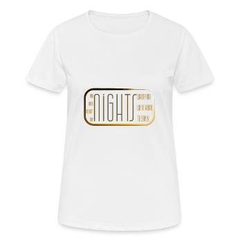 Regrettez seulement les NUITS où vous êtes rentré trop tôt - T-shirt respirant Femme - blanc - Devant - AI Model Female 172 dark (172cm)