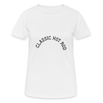 Classic Hot Rod - Frauen T-Shirt atmungsaktiv - Weiß - Vorne - AI Model Female 172 dark (172cm)