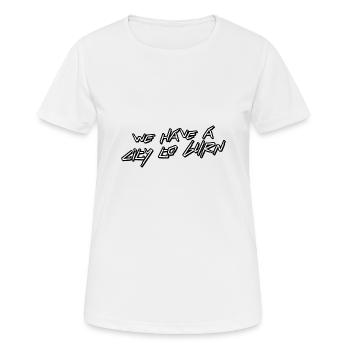 Nous avons une ville à brûler - T-shirt respirant Femme - blanc - Devant - AI Model Female 172 dark (172cm)
