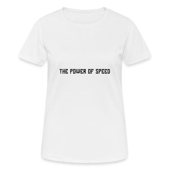 La puissance de la vitesse - T-shirt respirant Femme - blanc - Devant - AI Model Female 172 dark (172cm)