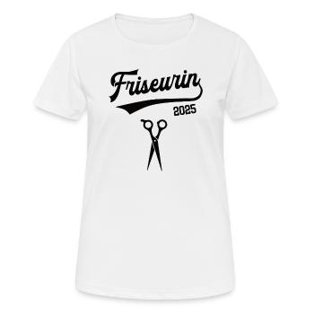 Friseurin 2025 Beruf Friseur Frisörin Azubi Chefin - Frauen T-Shirt atmungsaktiv - Weiß - Vorne - AI Model Female 172 dark (172cm)