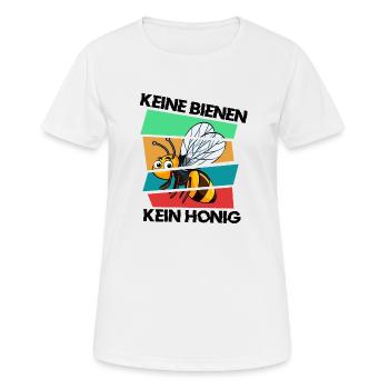 KEINE BIENEN, KEIN HONIG - Frauen T-Shirt atmungsaktiv - Weiß - Vorne - AI Model Female 172 dark (172cm)