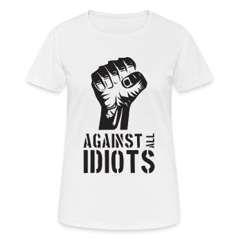 Against all Idiots - Women's Breathable T-Shirt - white - Front - AI Model Female 172 dark (172cm)