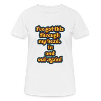 Design drôle et non réfléchi / dictons drôles - T-shirt respirant Femme - blanc - Devant - AI Model Female 172 dark (172cm)