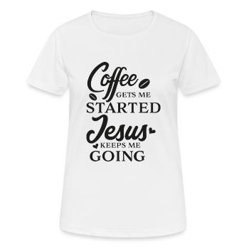 Geschenkidee Sprüche-Shirt - Coffee & Jesus - Frauen T-Shirt atmungsaktiv - Weiß - Vorne - AI Model Female 172 dark (172cm)