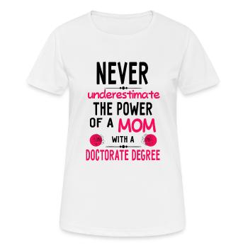 Mom doctorate degree Phd Student cadeau - T-shirt respirant Femme - blanc - Devant - AI Model Female 172 dark (172cm)