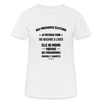 aux prochaines élections je voterais pour cadeau - T-shirt respirant Femme - blanc - Devant - AI Model Female 172 dark (172cm)