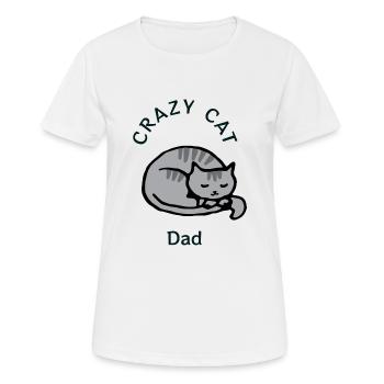 Crazy Cat Dad - Frauen T-Shirt atmungsaktiv - Weiß - Vorne - AI Model Female 172 dark (172cm)