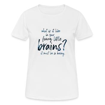 Funny Little Brains - Frauen T-Shirt atmungsaktiv - Weiß - Vorne - AI Model Female 172 dark (172cm)