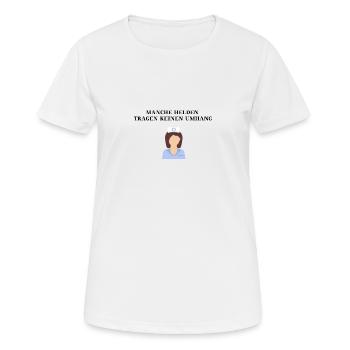 Krankenschwester Heldin Geschenkidee lustig - Frauen T-Shirt atmungsaktiv - Weiß - Vorne - AI Model Female 172 dark (172cm)