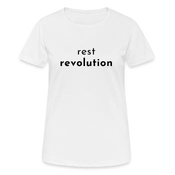 rest revolution. rest is revolution. - Frauen T-Shirt atmungsaktiv - Weiß - Vorne - AI Model Female 172 dark (172cm)