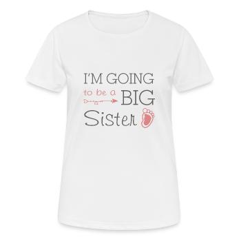 I'm going to be a big sister - Große Schwester - Frauen T-Shirt atmungsaktiv - Weiß - Vorne - AI Model Female 172 dark (172cm)