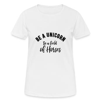 Soyez une licorne dans un champ de chevaux - T-shirt respirant Femme - blanc - Devant - AI Model Female 172 dark (172cm)