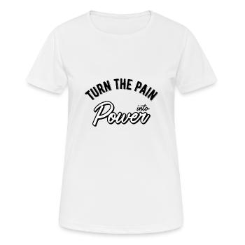 Transformez la douleur en puissance - T-shirt respirant Femme - blanc - Devant - AI Model Female 172 dark (172cm)