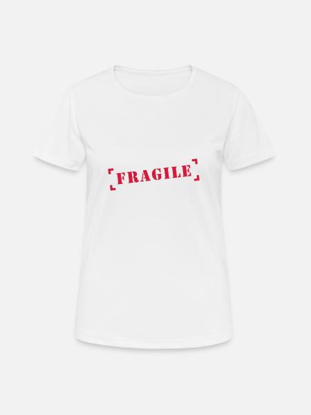 fragile, attention, prudence, fragile, attention, - T-shirt respirant Femme - blanc