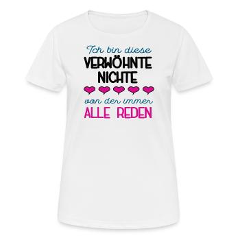 Verwöhnte Nichte Spruch Patenkind Beste Nichten - Frauen T-Shirt atmungsaktiv - Weiß - Vorne - AI Model Female 172 dark (172cm)