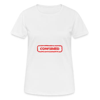 Confirmation / confirmé - T-shirt respirant Femme - blanc - Devant - AI Model Female 172 dark (172cm)