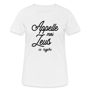Appelle moi Zeus ça suffira - T-shirt respirant Femme - blanc - Devant - AI Model Female 172 dark (172cm)