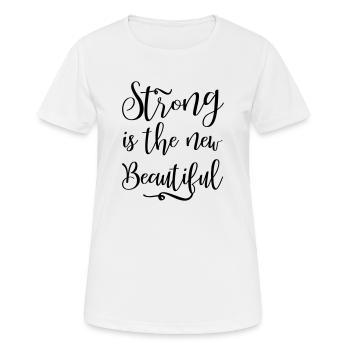 Strong est une nouvelle belle salle de fitness qui dit femmes - T-shirt respirant Femme - blanc - Devant - AI Model Female 172 dark (172cm)