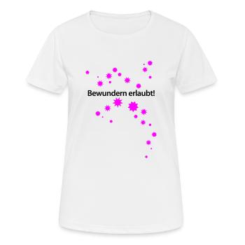 Bewundern erlaubt Märchen Prinzessin wunderbar Fee - Frauen T-Shirt atmungsaktiv - Weiß - Vorne - AI Model Female 172 dark (172cm)