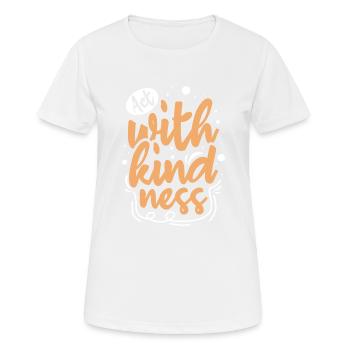 Kindness Statement Role Model Gift - Women's Breathable T-Shirt - white - Front - AI Model Female 172 dark (172cm)