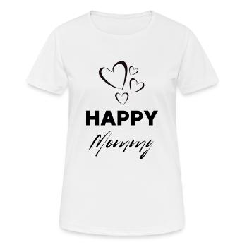 Happy Mommy - Frauen T-Shirt atmungsaktiv - Weiß - Vorne - AI Model Female 172 dark (172cm)