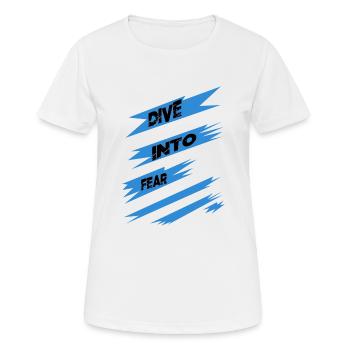 Citation d’audace geek résilient courage face aux peurs - T-shirt respirant Femme - blanc - Devant - AI Model Female 172 dark (172cm)