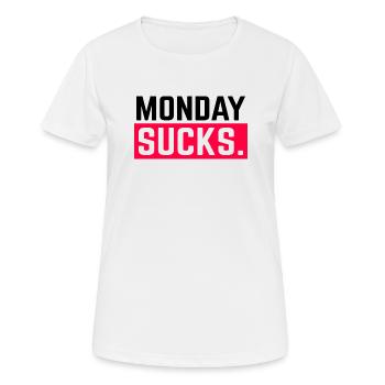 Monday sucks. Assembly stinks - Women's Breathable T-Shirt - white - Front - AI Model Female 172 dark (172cm)