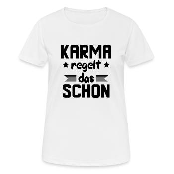 Karma regelt das schon - Frauen T-Shirt atmungsaktiv - Weiß - Vorne - AI Model Female 172 dark (172cm)